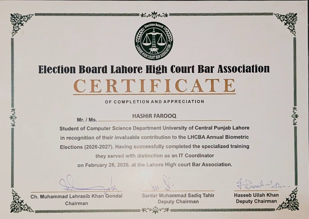 Certificate of Completion and Appreciation awarded to Hashir Farooq by Election Board Lahore High Court Bar Association